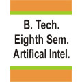 Artificial Intelligence B.Tech 8th  Sem