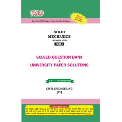 Solid Mechanics (B.Tech 3 Sem. Civil RTMNU CBCS New Syllabus)
