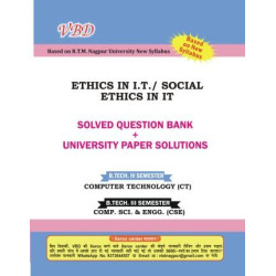Ethics in IT (B.Tech 4 Sem. Comp. Tech. RTMNU CBCS New Syllabus)