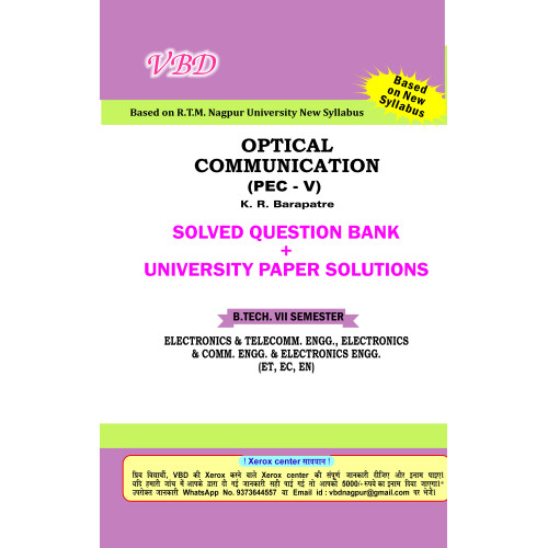 Optical Communication (PE-V) (B.Tech 7 Sem. Electronics RTMNU CBCS New Syllabus) Optical Communication (PE-V) (B.Tech 7 Sem. Electronics RTMNU CBCS New Syllabus)