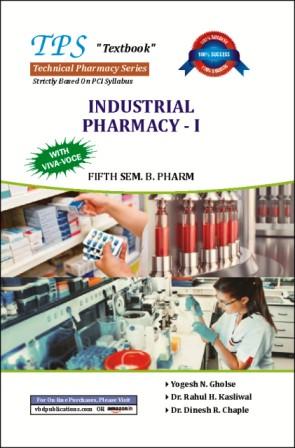 Industrial Pharmacy-I Industrial Pharmacy-I