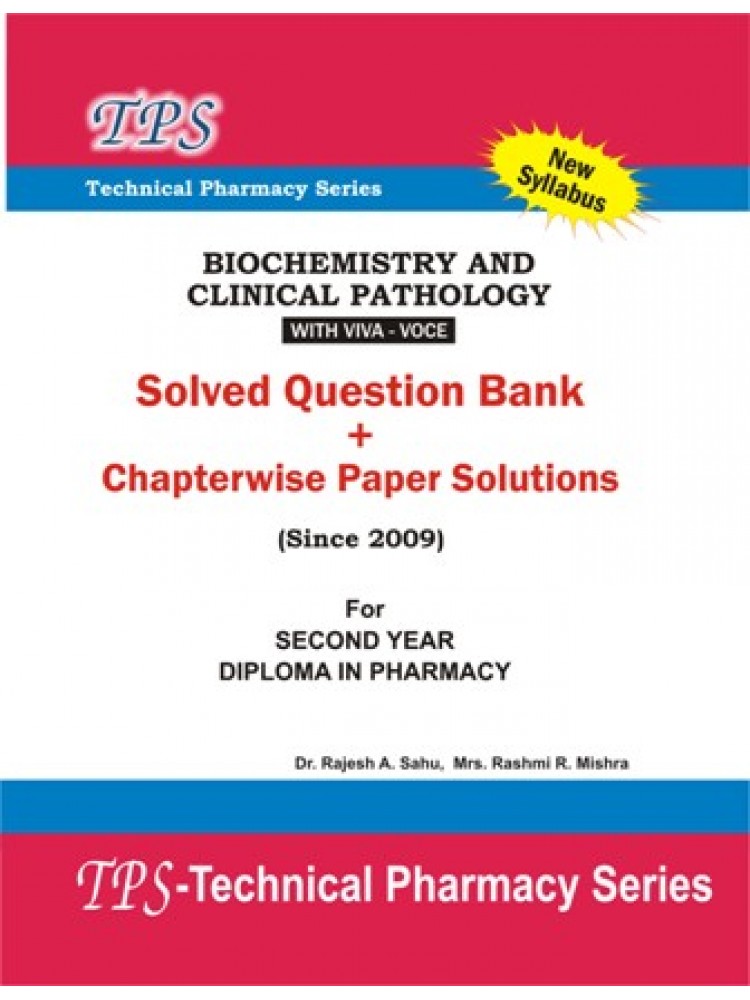 TPS BIOCHEMISTRY AND  CLINICAL PATHOLOGY